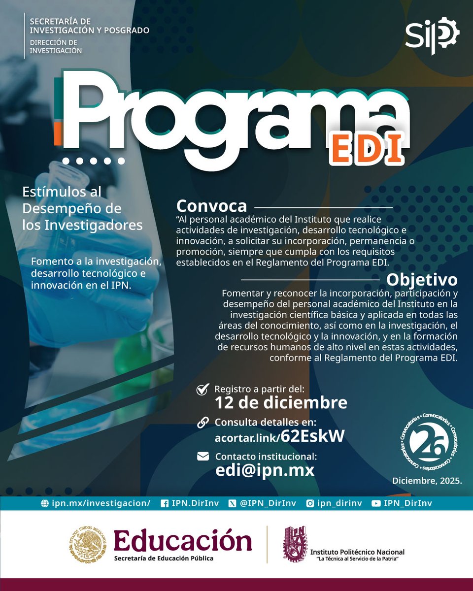 IPN_DirInv's tweet photo. 📊 Conoce la #Convocatoria 2026-2028 del Programa de Estímulos al Desempeño de los Investigadores. #ProgramaEDI 

🗓️ Registro de solicitudes: 12 de diciembre - 16 de enero de 2026.
🔗 Consulta detalles en: https://t.co/2VqgoGTmYn https://t.co/OPgX60deqD