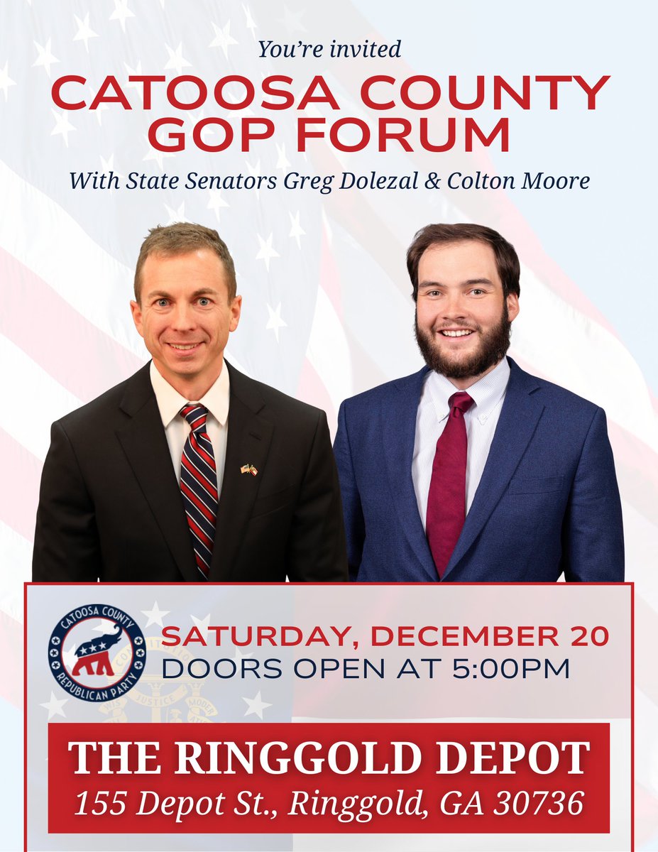 realColtonMoore's tweet photo. I’m looking forward to joining the Catoosa County Republican Party for a great evening of conversation, fellowship, and grassroots engagement at the Catoosa County GOP Forum.

This is an opportunity for our community to come together, hear directly from your state legislators, and discuss the issues that matter most to Northwest Georgia.

Doors open at 5:00 PM on Saturday, December 20, at The Ringgold Depot. I hope you’ll make plans to attend, bring a friend, and help strengthen our local Republican movement.

I’m grateful for the opportunity to spend the evening with Catoosa County conservatives and continue the work of defending our values and our future.