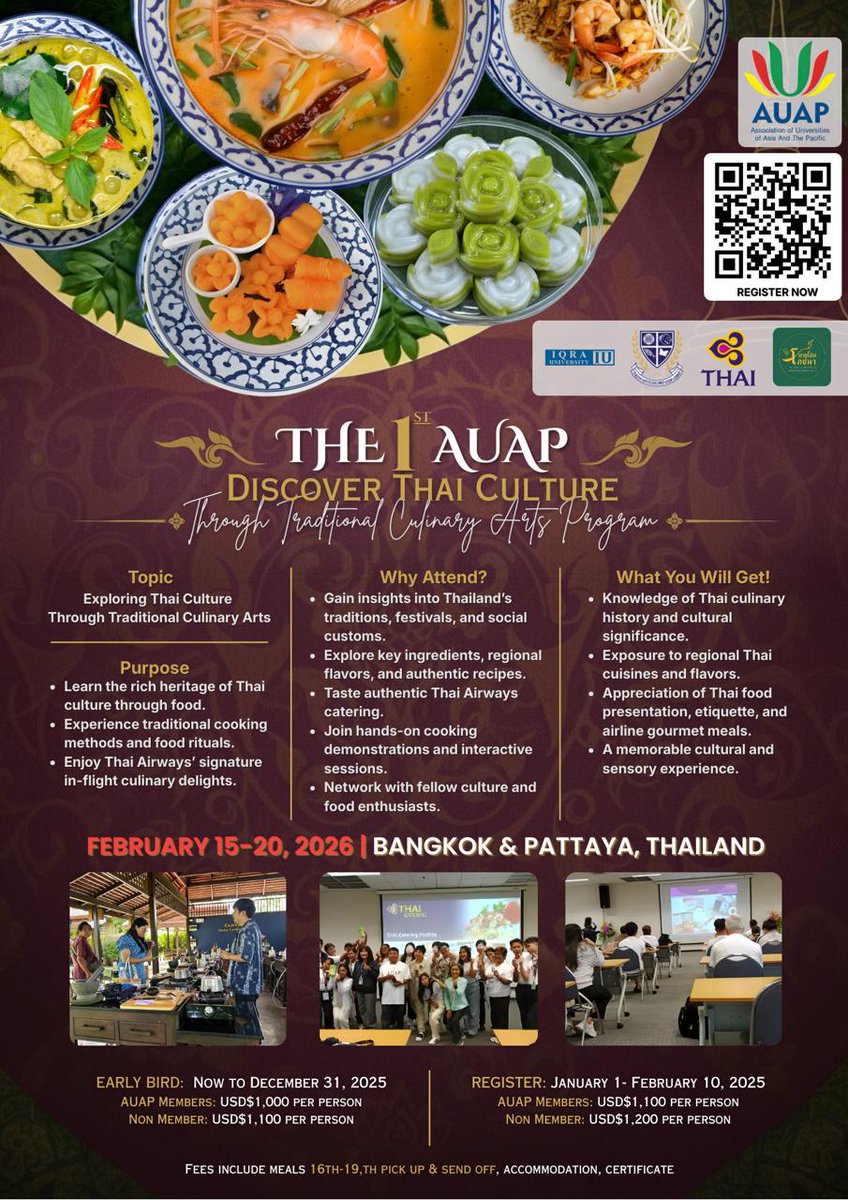 The Association of Universities of Asia and the Pacific (AUAP), in partnership with Iqra University, Thai Airways, My Home Nutrition, and MIDAS Bangkok, invites you to the 1st AUAP Exploring Thai Culture Through Traditional Culinary Arts Program! 
auap.org/experience-tha…
