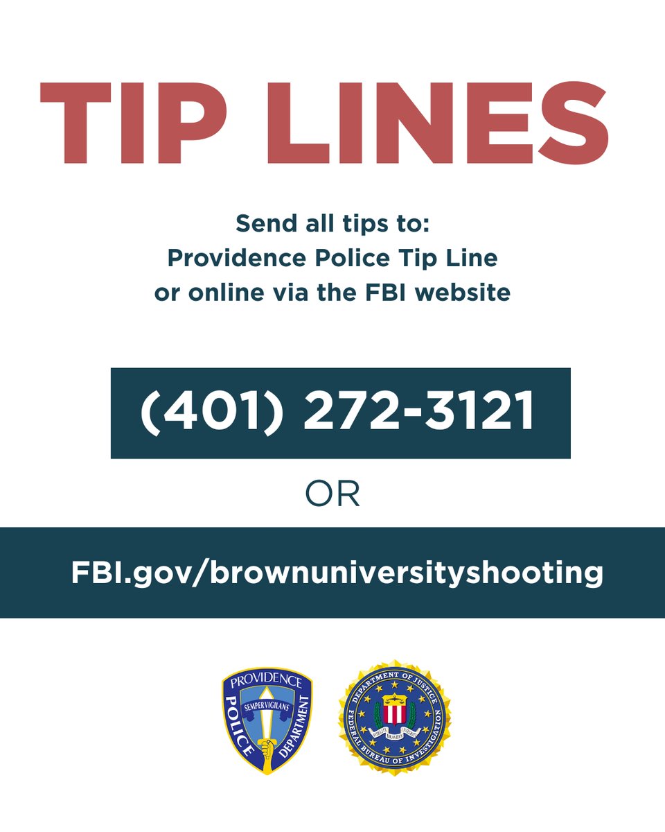As the investigation continues, police are asking anyone with relevant information, including video or photo evidence, to submit it by phone or through the FBI tip line.

Police Tip Line: (401) 272-3121
FBI: FBI.gov/brownuniversit…