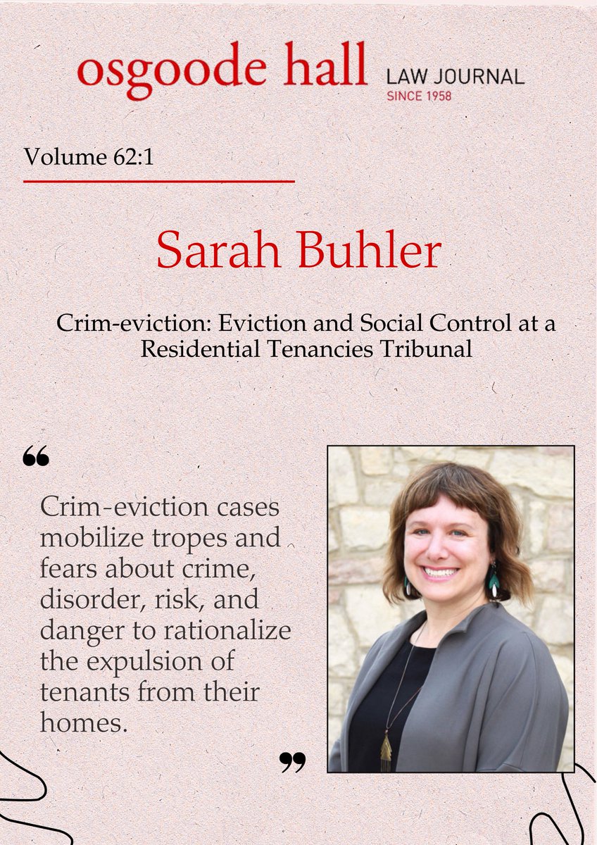 OHLJ's tweet photo. In “Crim-eviction: Eviction and Social Control at a Residential Tenancies Tribunal,” Sarah Buhler argues that residential tenancies tribunals actively participate in the governance of perceived crime and the discipline of marginalized tenants through “crim-eviction”—evictions triggered by allegations of illegal or frightening behaviour. Through a qualitative analysis of tribunal decisions, Buhler contends that hearing officers mobilize tropes of “good” versus “problem” tenants and “broken windows” policing theories to justify immediate expulsions, effectively using civil eviction as a punitive technology of exile.

https://t.co/qWmamm3OaT