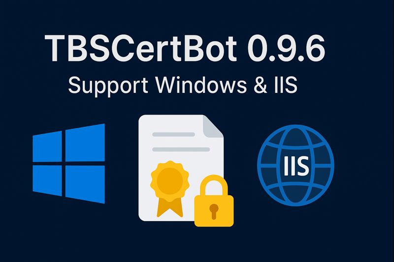 tbsinternet's tweet photo. TBSCertBot v0.9.6 est disponible !
Il propose :
- Support Windows consolidé
- Installeur Windows + intégration IIS
- Nouveaux hooks (IIS, DNS OVH &amp; Gandi)
- Un guide de configuration Windows complet
https://t.co/Tr9pRe6LUl
#TBSCertBot #SSL #Windows #IIS #DevOps #OpenSSL https://t.co/d9XRfS3RmY