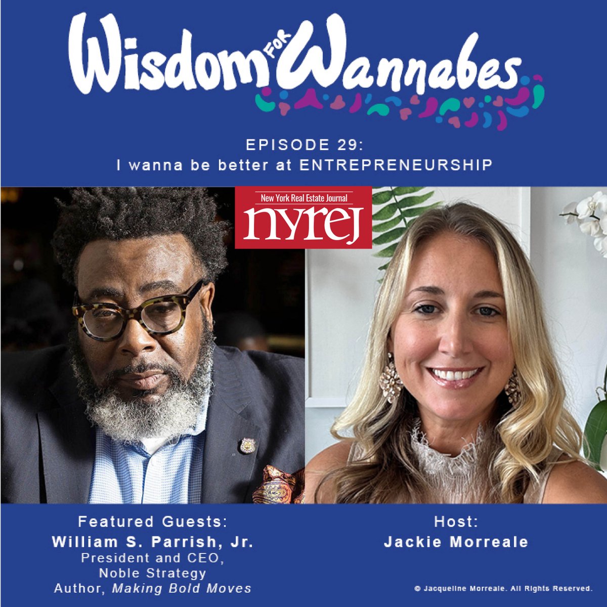 Wisdom for Wannabes Podcast Talks with visionary construction leader William S. Parrish, Jr. - Read More here: hubs.la/Q03Y8JHw0 #NYREJ #commercialrealestate #ProductInnovationBranding #ConstructionLeadership #RealEstateInnovation #WisdomForWannabesPodcast