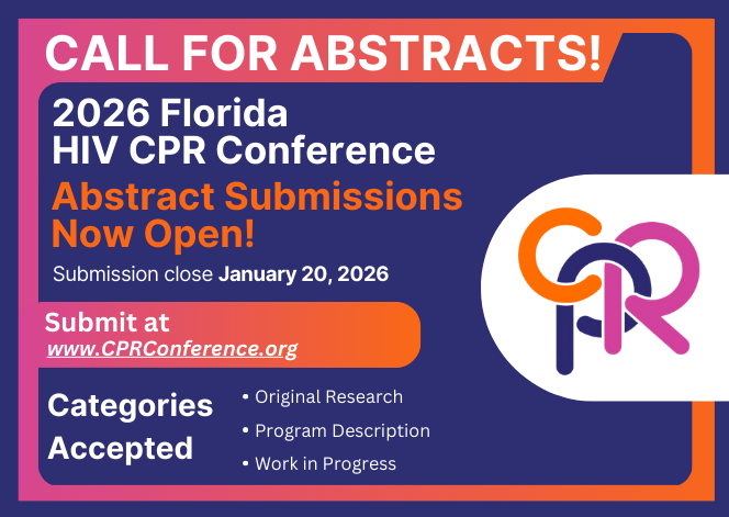 flhivcpr's tweet photo. ⏰Call for Abstracts!⏰

The 2026 Florida HIV CPR Conference happening March 4 and 5, in Tampa FL, has announced an abstract opportunity for the upcoming event!

Abstract submissions are due by Jan 20, 2026

Find more information and submit an abstract at https://t.co/Ba3rYEJkjn https://t.co/tcd89YfJar