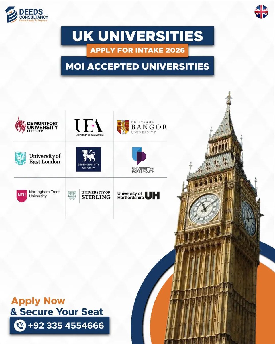 deedsconsult's tweet photo. 🇬🇧 UK Universities – Intake 2026 Open! 🎓
Apply to MOI-accepted UK universities for UG & PG programmes.
✔️ Admission + Visa Support
✔️ IELTS/MOI Route
✔️ High Visa Success
Apply with Deeds Consultancy 🚀
📲 +92 335 4554666
#StudyInUK #UKUniversities #UKJanuaryIntake #StudyAbroad https://t.co/wQ8bbswfav