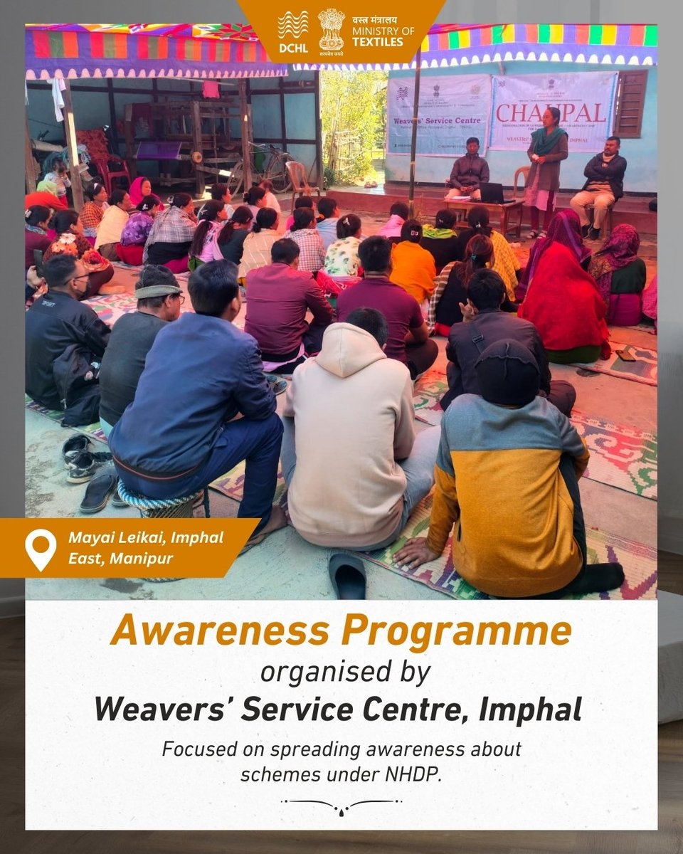dchandlooms01's tweet image. The Weavers’ Service Centre, Imphal, organised an Awareness Programme focused on spreading knowledge about schemes under NHDP. 

#texmin #DChandlooms #MinistryofTextiles #VocalForLocal #training #swadeshi #session #development #SkillDevelopment #awarenesscamp #programme #manipur