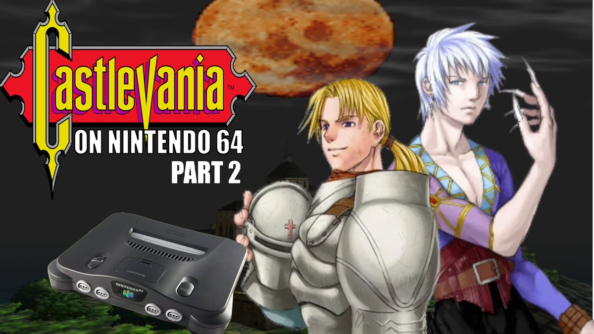 MadMorpheusVG's tweet photo. ‼️New Video Alert‼️  

After much delay, we finally take a look at Castlevania (1999)'s "special edition".  

This is Castlevania on Nintendo 64 Part 2: Legacy of Darkness. 

https://t.co/Tc0UU9pUnw https://t.co/X5LNfeEj6B