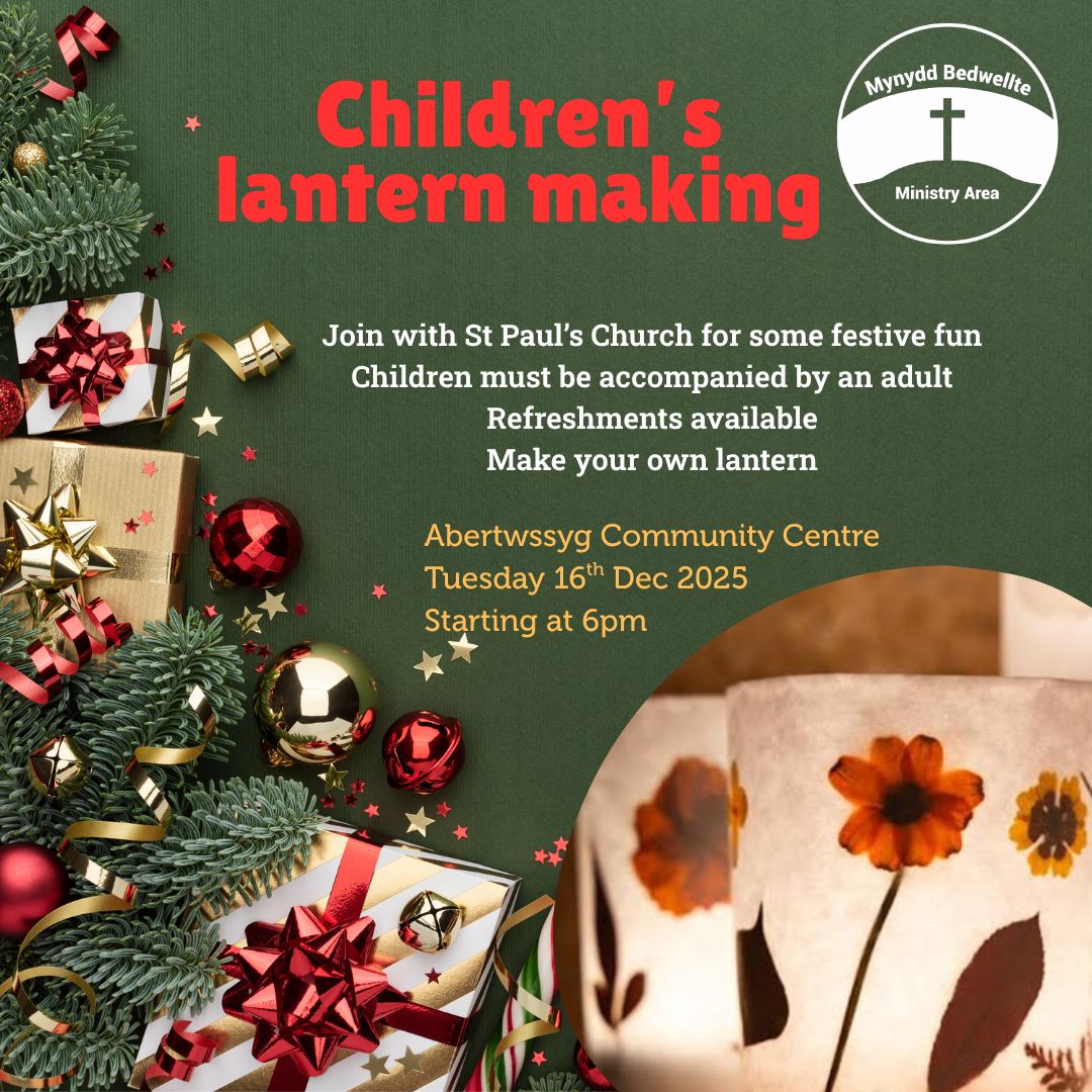 Get into the festive spirit with St Paul's Church at our Children's Lantern Making event! Join us at Abertwssyg Community Centre on December 16th at 6pm. Fun, creativity, and refreshments await. Don’t forget, children must be with an adult! 🌟
