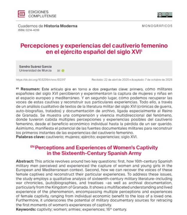 The latest issue of Cuadernos de Historia Moderna has just been published, featuring an insightful special issue on captivity. I've contributed with an initial study on the perception of women's captivity in the 16th century Spanish army. revistas.ucm.es/index.php/chmo