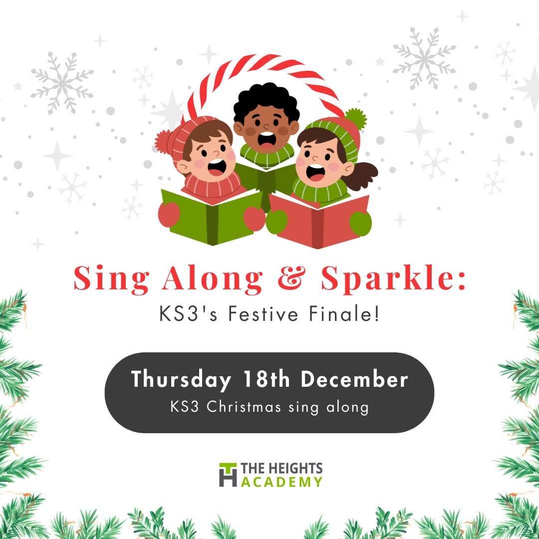 TheHeights23's tweet photo. 🎶 KS3 Sing-Along – 18 Dec 🎤
Featuring a dance performance + our own version of “The 12 Days of Christmas”!
🎟 2 tickets per family – info@heights.fet.ac
More info: https://t.co/q0eHlsR5gi https://t.co/Nnz5vz5eTQ