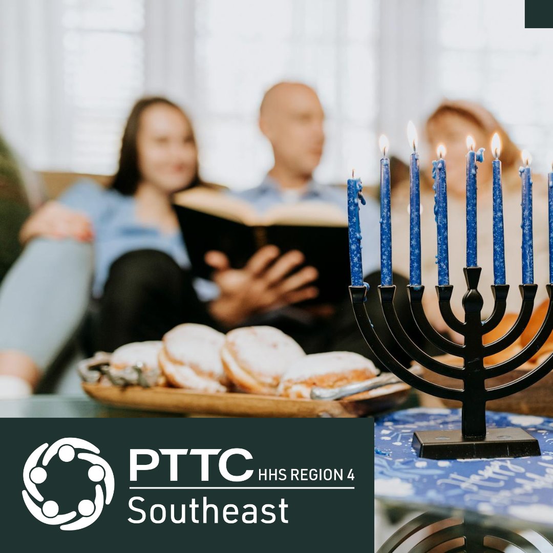 Happy Hanukkah to all who celebrate from the Southeast PTTC!

#SoutheastPTTC #Prevention #PTTC #Hanukkah