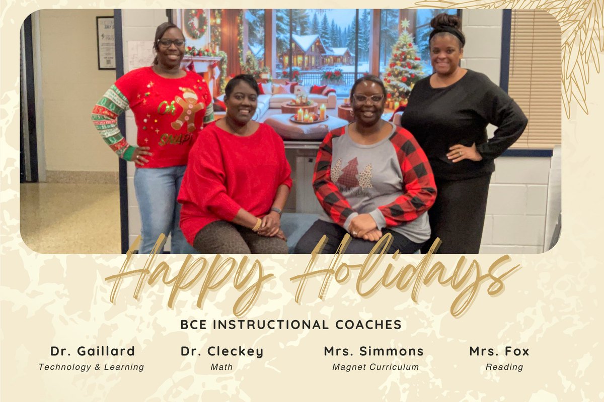 iTeach_NG's tweet photo. Warm holiday wishes from our BCE Instructional Coaches! 🌟 https://t.co/8zGpEoTeaN