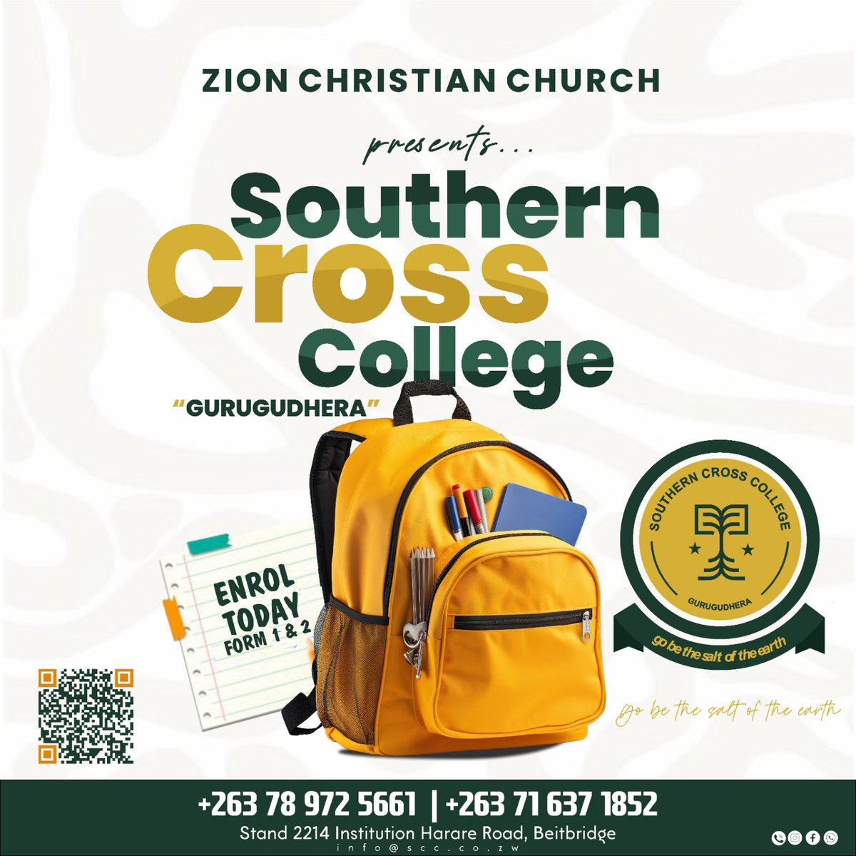 Zion Christian Church presents:
SOUTHERN CROSS COLLEGE 🏫 👨‍🏫👩‍🏫
Now enroling! Forms 1 &amp; 2.

 #Beitbridge #Zimbabwe #southerncrosscollege
#STEMeducation #zccschools