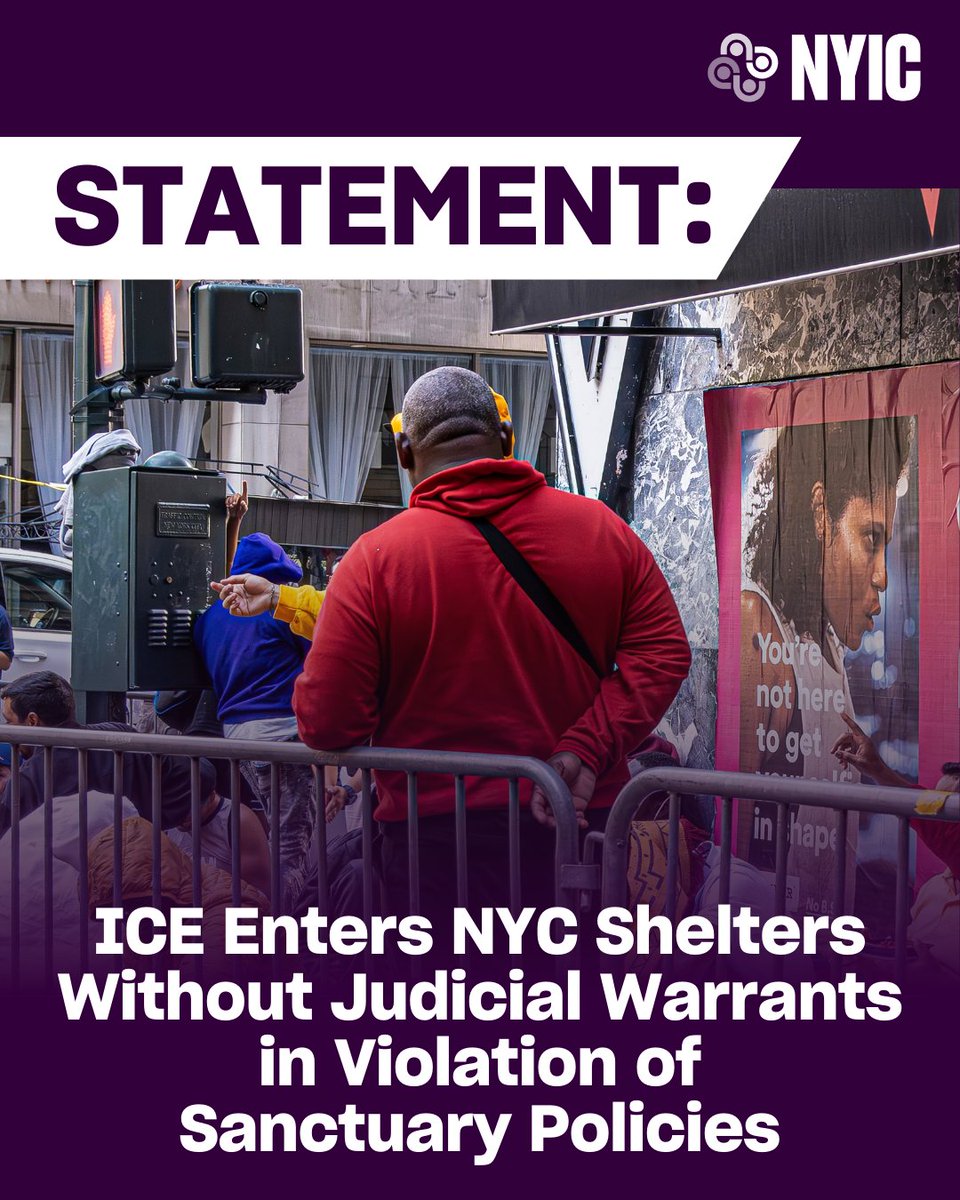 🚨 STATEMENT: ICE Enters NYC Shelters Without Judicial Warrants in