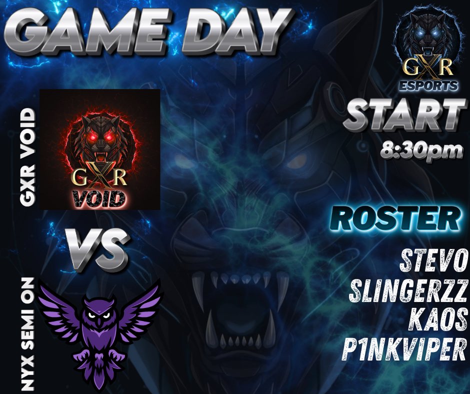 EsportsGXR's tweet photo. 🚨GXR GAME DAY🚨

GXR have 3 teams hoping for the win tonight!

GXR VIPERS
GXR ONYX
GXR VOID

Let’s get those wins

#GXR https://t.co/YjXHGPYtIq