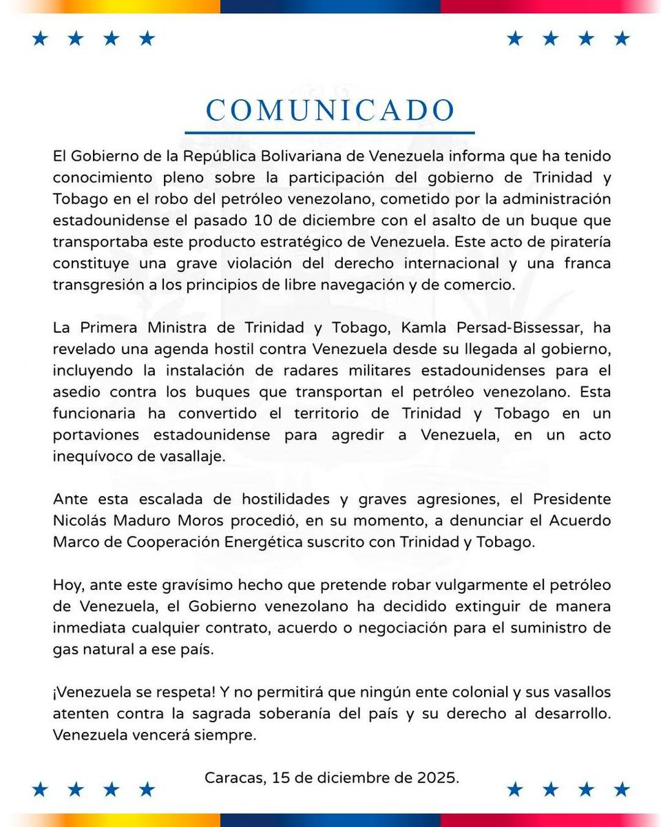camilapress's tweet image. 🇹🇹 Venezuela terminates “any contract, agreement, or negotiation for the supply of natural gas” to Trinidad and Tobago, citing @PM_Kamla’s participation in the theft of Venezuela’s oil related to the Dec. 10 U.S. assault on the tanker.