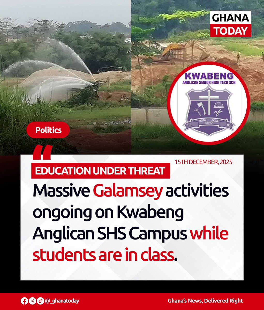 Education Under Threat: Massive Galamsey activities ongoing on Kwabeng Anglican SHS Campus while students are in Class.

#GhanaToday