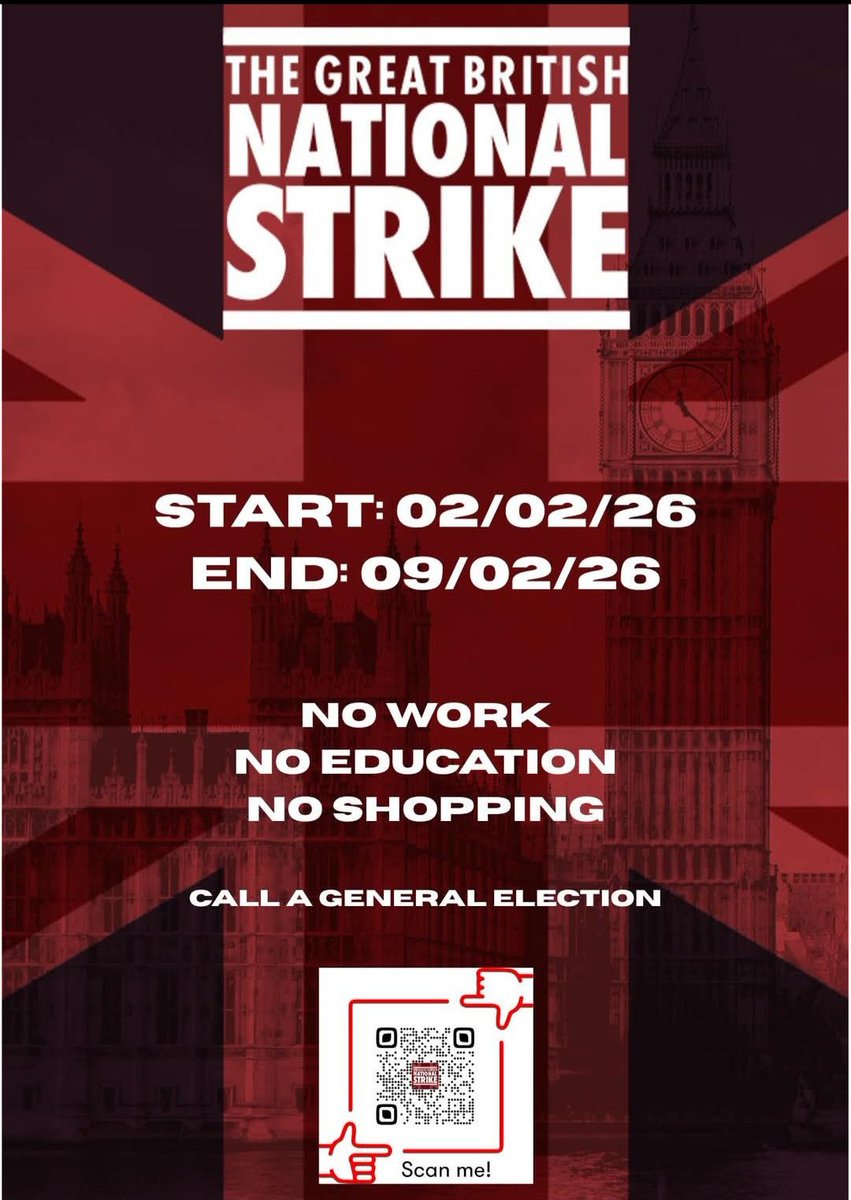 GoldrichNatania's tweet image. It's time, take whatever time you can out, preferably the whole week 02.02.26 to 09.02.26 The @gbnstrike The British National Strike. Call a General Election! The future is ours, if we mass non-comply. Avoid riots, marches. Stay home for positive change.