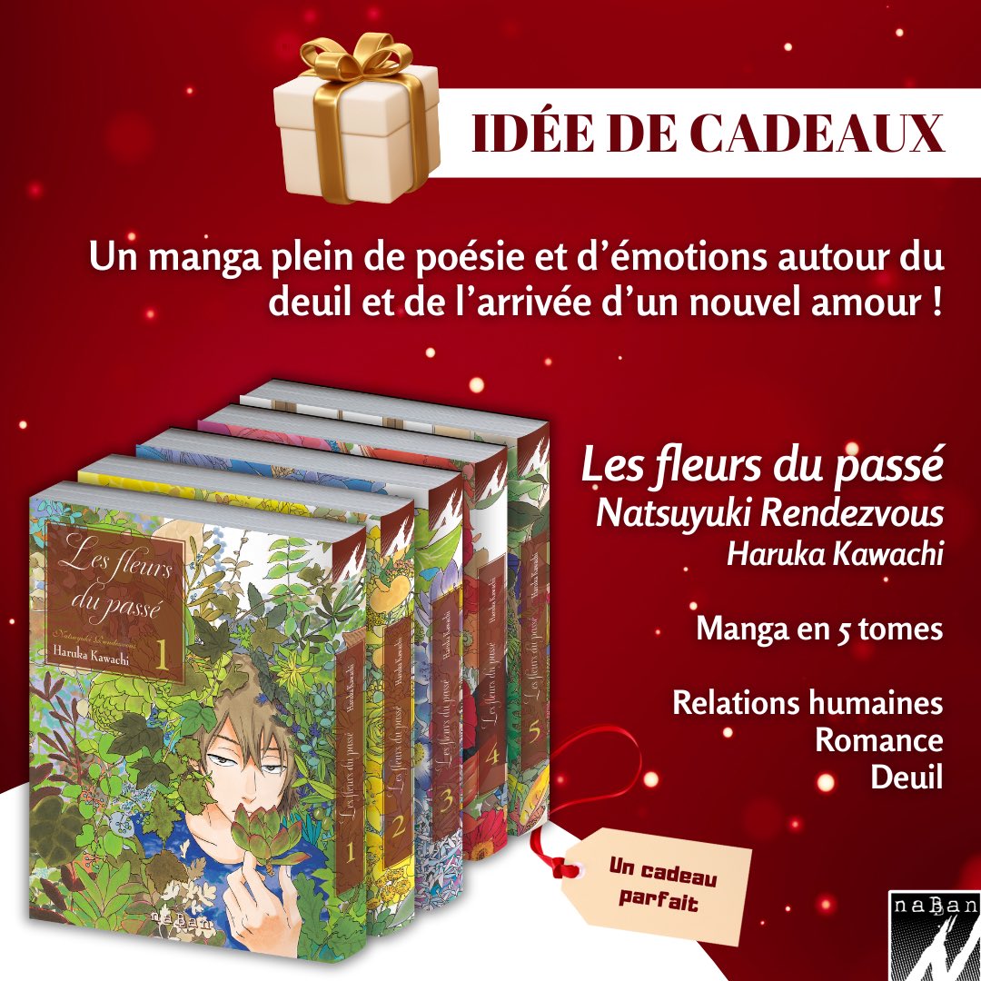 🎄 Calendrier de l’Avent naBan : Jour 15🎄

🎁 Envie d’idées cadeaux : « Les fleurs du passé - Natsuyuki Rendezvous »

Poésie et émotions sont au rendez-vous. Nous vous recommandons bien sûr le manga « Les fleurs du passé - Natsuyuki Rendezvous » de Haruka Kawachi.
