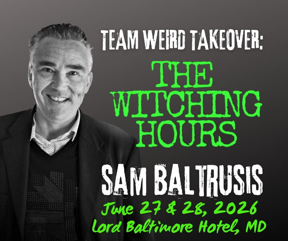 Happy to announce that Andrew Warburton and I will be heading to the Lord Baltimore Hotel in Baltimore, MD for the Team Weird Takeover on June 27-28, 2026. Thank you to Frosty Shepherd and Medium Jenny Lea for the invite! So excited.