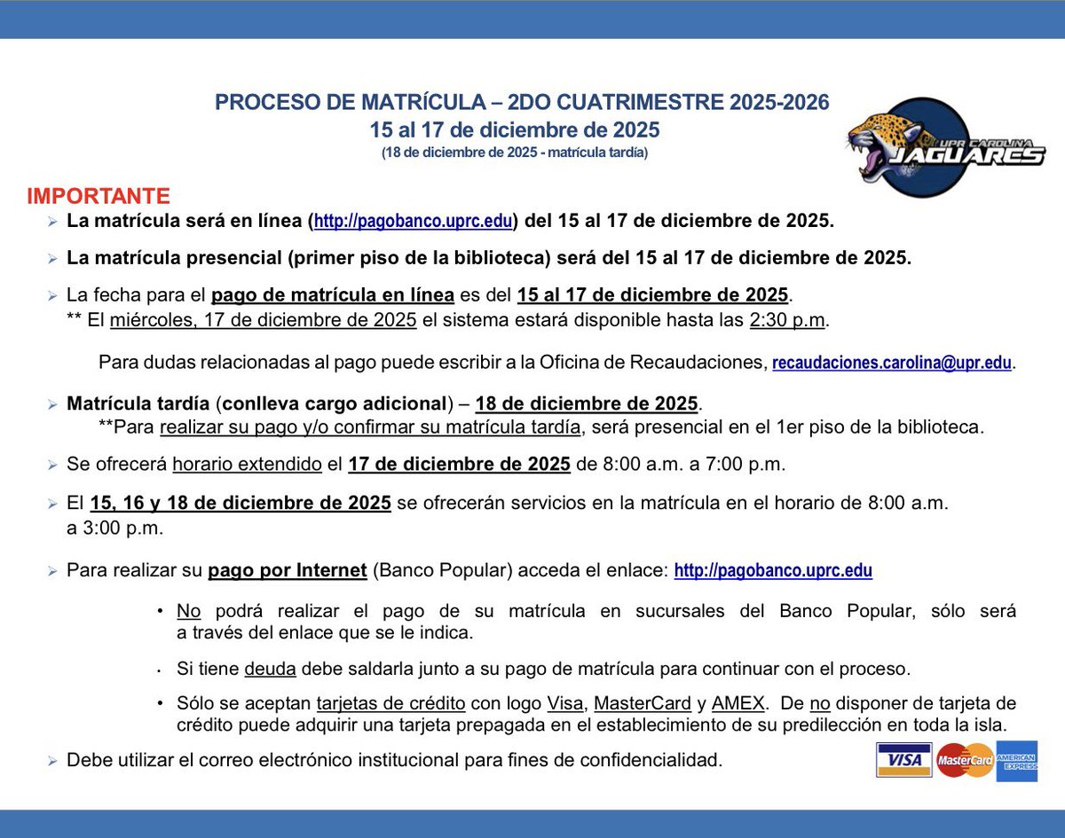 UprCarolinaCrep's tweet photo. PROCESO DE MATRÍCULA – 2DO CUATRIMESTRE 2025-2026
15 al 17 de diciembre de 2025
(18 de diciembre de 2025 - matrícula tardía) https://t.co/1N3gDgOnZt