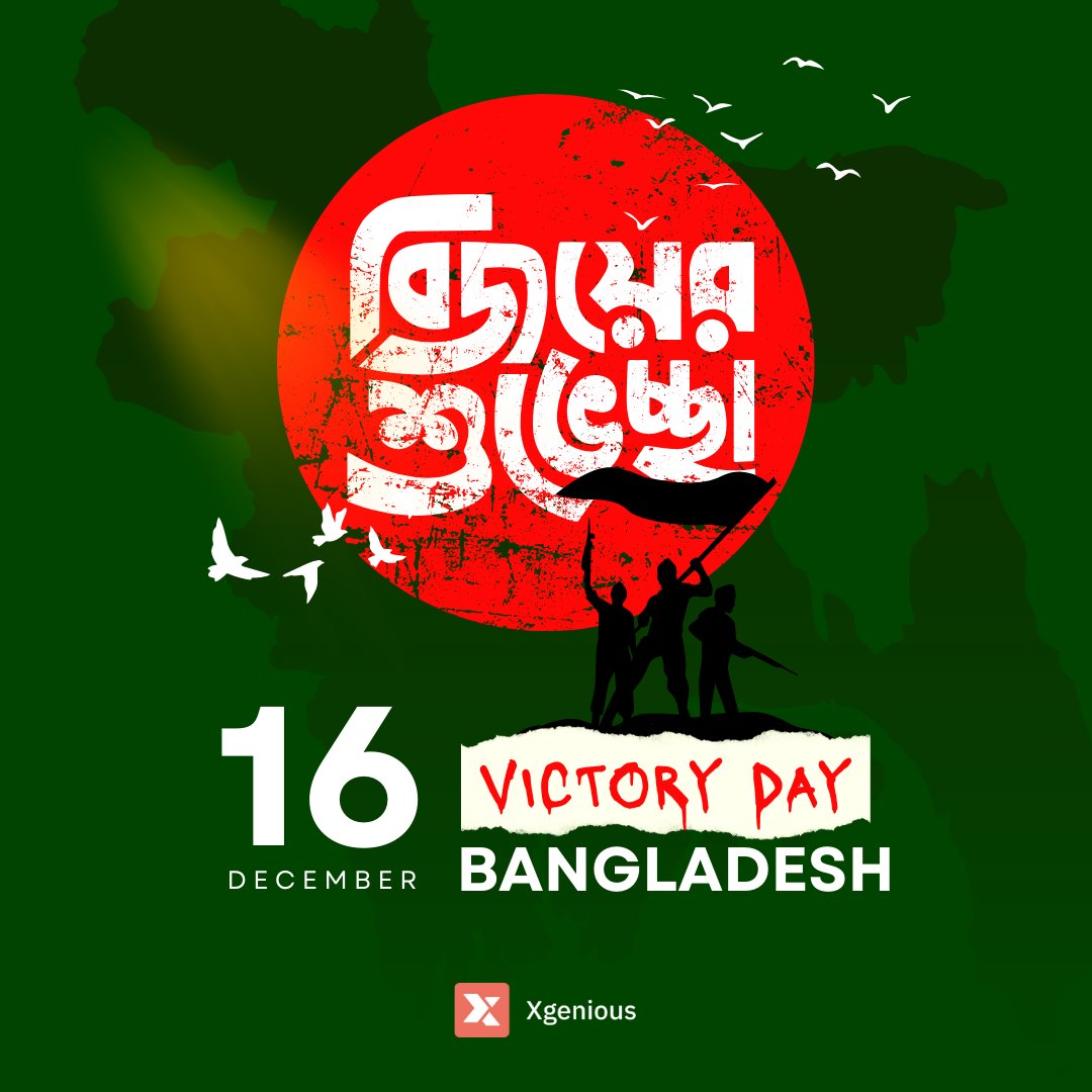 xgeniousllc's tweet photo. On this glorious Victory Day, we proudly salute the brave heroes who sacrificed everything for our independence in 1971.

Let the spirit of freedom inspire us all.
#VictoryDay #BijoyDibosh #Bangladesh #16December https://t.co/yIXq1ArPPY