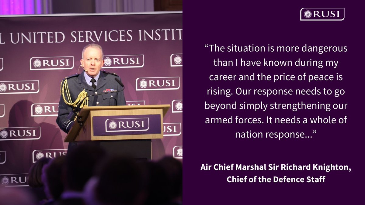 🚨🧵In his first annual RUSI lecture as Chief of Defence Staff, Sir Richard Knighton (<a href="/UKCDS_MOD/">Chief of the Defence Staff</a>) addresses some of the threats confronting us.