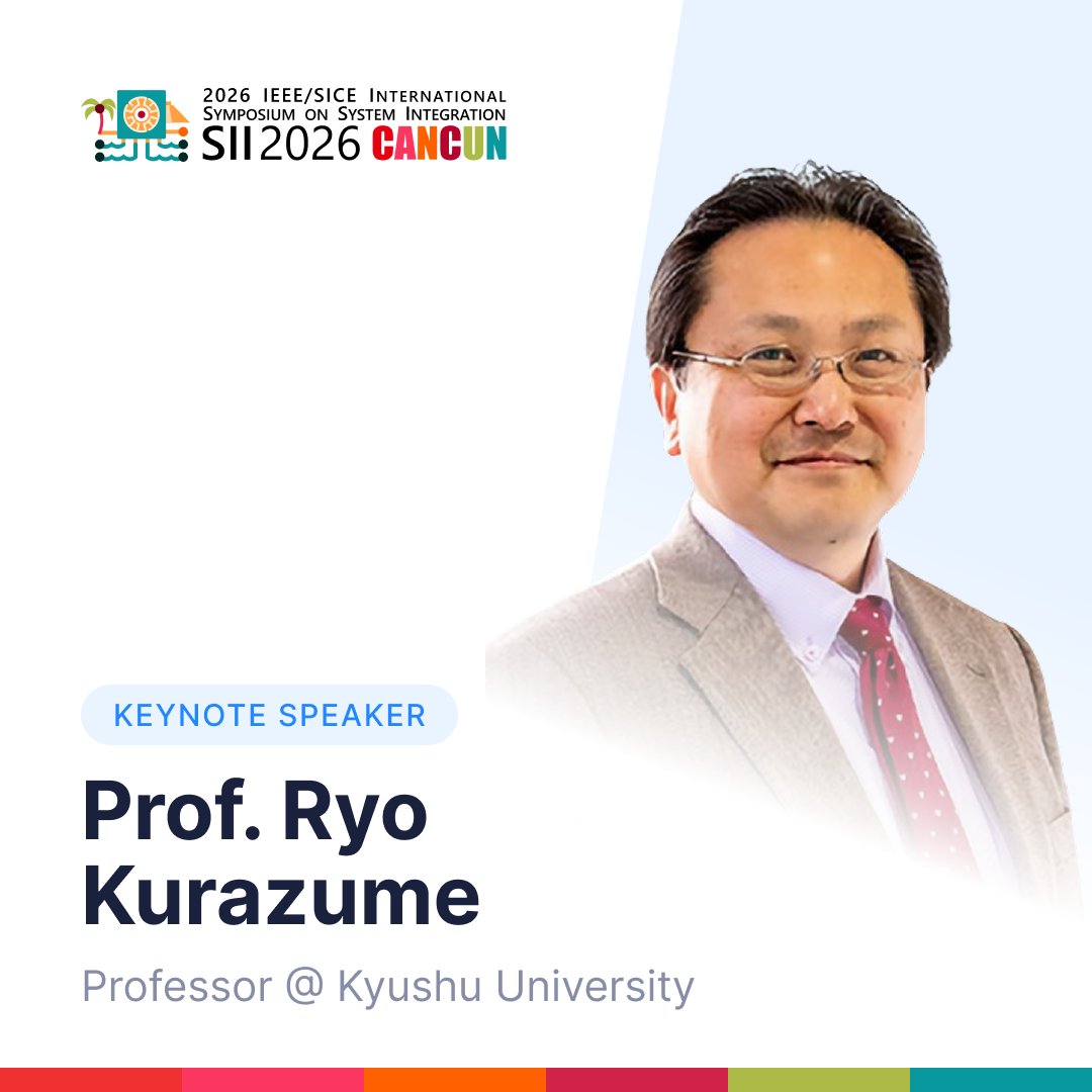 sii2026's tweet photo. Prof. Ryo Kurazume joins #SII2026! 🤖
Professor &amp; Vice Dean at Kyushu University 🇯🇵, RSJ/JSME/#SICE Fellow and #IEEE Senior Member, recognized for major contributions to robotics &amp; system integration.

More info: https://t.co/5Hn0k6t6eY
#IEEE #SICE #SystemIntegration #SII2026 https://t.co/lhdqExSxzA