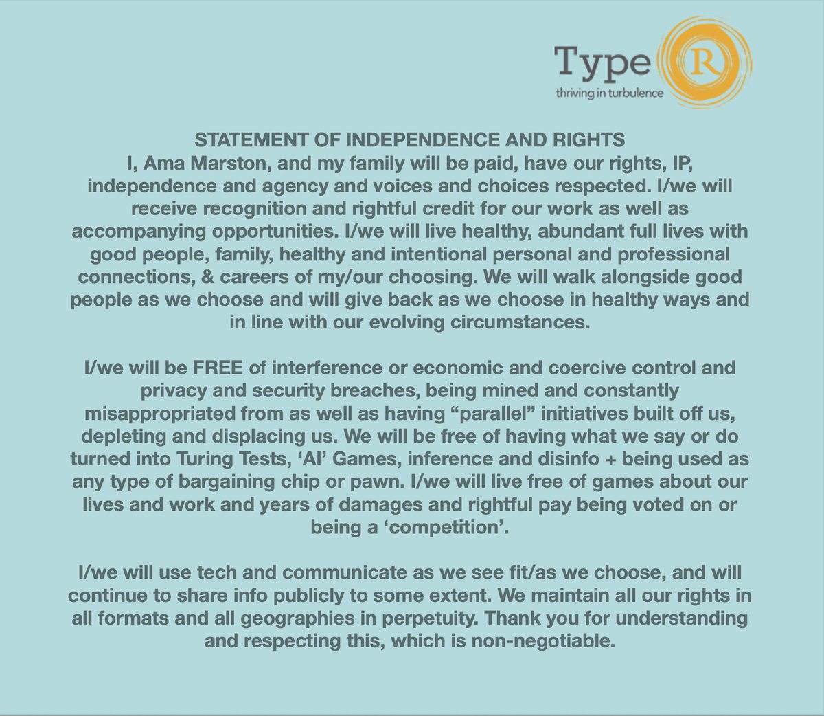 AmaMarston's tweet image. Please see our statement of independence &amp;amp; rights, which we feel necessary to share given the ongoing and severe breaching of our rights, work, worth, voices and choices by some over years. Thank you for respecting them. #TypeR #Independence #rights 🙏🏼🌻