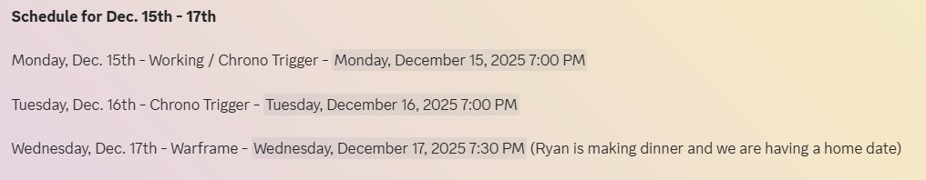 SHORT SCHEDULE!
 
I have to go back to the Doctor Wednesday so I will plan the rest of the week after that!