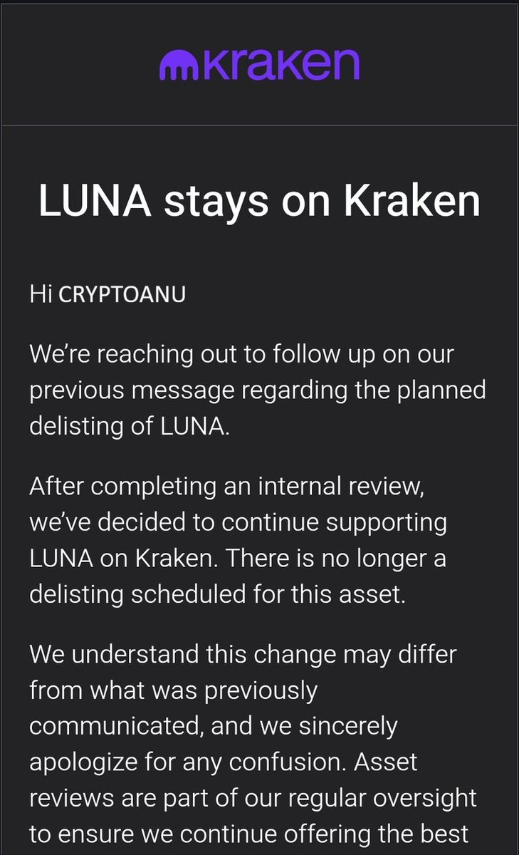 🚨 CONFIRMED 🚨 Kraken has decided NOT to delist $LUNA after an internal  review. #LUNA stays supported for trading & funding on @krakenfx , no  delisting scheduled. Clarity matters. Liquidity matters. Narrative