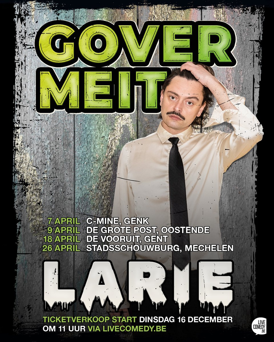 LiveComedybe's tweet image. Gover Meit steekt de grens over en brengt zijn unieke comedy naar België! In april 2026 trekt hij langs Genk, Oostende, Gent en Mechelen met LARIE, een voorstelling die speciaal voor België werd gemaakt. Tickets zijn te koop vanaf dinsdag 16/12 om 11 uur: LiveComedy.be/govermeit
