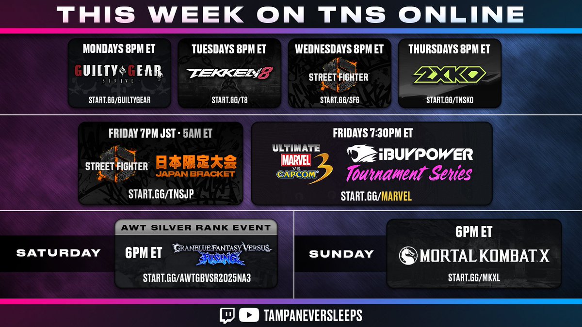TampaNeverSleep's tweet image. Another week of fighting game action:
Friday
🇯🇵 SF6 Japan Only Bracket at 7pm JST/19:00 (5am ET)
🖥️ @iBUYPOWER Series: UMvC3 at 7:30pm ET

Saturday
💠 GBVSR #AWT25_26 Silver Rank Event at 6pm ET

Sunday
🐉 Mortal Kombat X at 6pm ET

#iBUYPOWERNEVERSLEEPS @IntelGaming