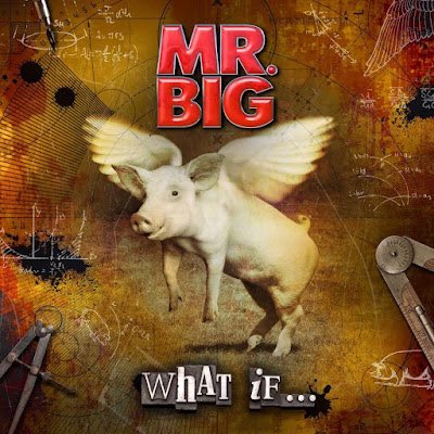 #15Diciembrecde 2010 #MrBig lanza “What if…” su séptimo álbum larga duración. #HardRock