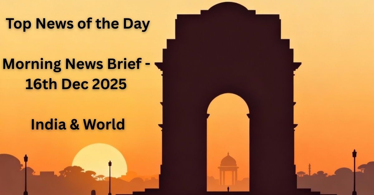 newsenfoldIND's tweet photo. Top News of the Day – Morning News Brief 16th Dec 2025 : India & World

Here’s what’s shaping the day 👇

INDIA

Delhi’s Smog Stranglehold Grounds Flights and Shuts Down Schools

Naga Leader Pushes for Unity as Path Out of Long-Standing Standoff

Brothers Wanted in Goa Fire Case Headed Home from Thai Detention

Desperate Debts Lead Latur Man to Stage His Own Shocking Demise

Meghalaya Steps Up Security with New Training Hubs in Tough Terrain

Supreme Court Probes Gaps in Manipur Audio Leak Investigation

Finance Minister Fires Back at Trump’s Economy Jab with Hard Numbers

Jaishankar’s Gulf Swing: UAE Talks Pave Way for Israel Visit

WORLD

FBI Nabs Plot to Bomb LA Targets, Averting Major Scare

Meta Lets Chinese Scams Flood Ads to Protect Its Cash Flow

US Pushes Ukraine to Pull Back from Donetsk in Peace Push

Hong Kong Court Delivers Guilty Verdict in Jimmy Lai’s Security Case

Ukraine Lands First Underwater Drone Hit on Russian Sub

Russia Hints at Okay for Ukraine’s EU Path in Deal Talks

ISIS Claims Deadly Ambush on US and Syrian Forces in Desert

👉 Full context, no fluff. Read the complete morning wrap on our website [https://t.co/2Y81G0KN3R]

#MorningNews
#IndiaNews
#WorldNews
#BreakingNews
#DelhiSmog
#GoaFire
#SupremeCourt
#IndianDiplomacy
#UkraineWar
#GlobalSecurity
#Geopolitics
#Terrorism
#TechNews