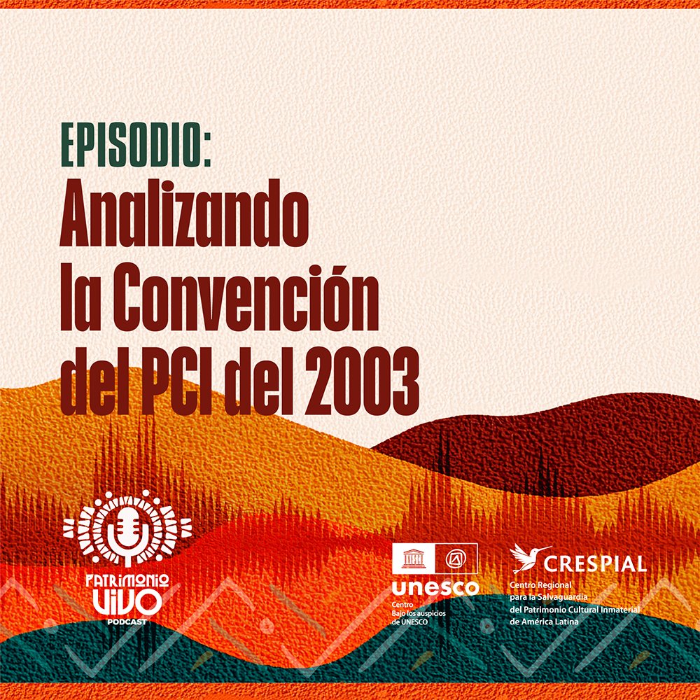 Este episodio de “Patrimonio Vivo” se sumerge en el análisis de la Convención de la UNESCO del 2003 para la Salvaguardia del Patrimonio Cultural Inmaterial. Explora sus objetivos fundamentales, su importancia como marco internacional y su impacto en la protección de las