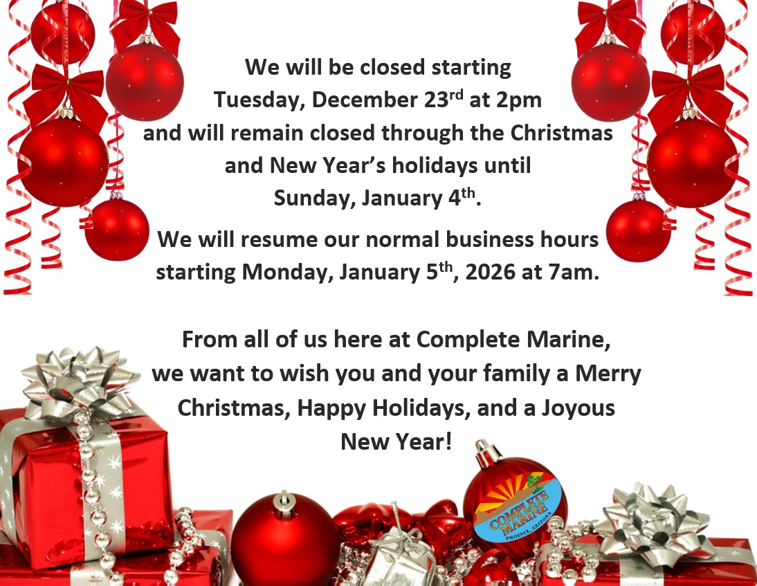 CompleteMarine's tweet photo. We will be closed starting Tues, Dec. 23 at 2pm &amp; will remain closed thru the Christmas &amp; New Year's holidays until Sun, Jan. 4. 

We will reopen at 7am on Mon, Jan. 5, 2026.

From the Complete Marine team, we wish you Merry Christmas, Happy Holidays, and a wonderful New Year! https://t.co/seMpXrFCli