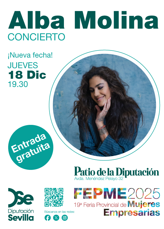 ¡RECUERDA! Este jueves 18 diciembre, ALBA MOLINA en concierto en el Patio de Diputación de Sevilla ⏰19:30h 🔔Acceso libre hasta completar aforo
✅La Feria Provincial de Empresarias de Sevilla, organizada por el Área de Igualdad, apoya la industria musical
#albamolina #fepme2025
