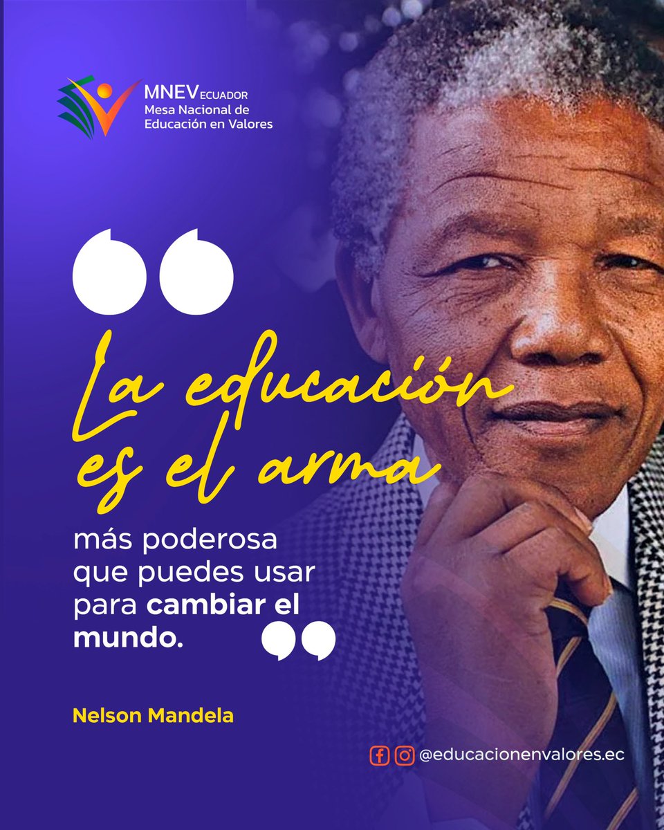 🎤 Esta frase de Nelson Mandela nos recuerda que cada aula, cada conversación y cada experiencia de aprendizaje tiene el poder de transformar realidades. 

La educación basada en valores no solo transmite conocimientos, sino que despierta conciencia y fortalece el carácter 🙌🏻