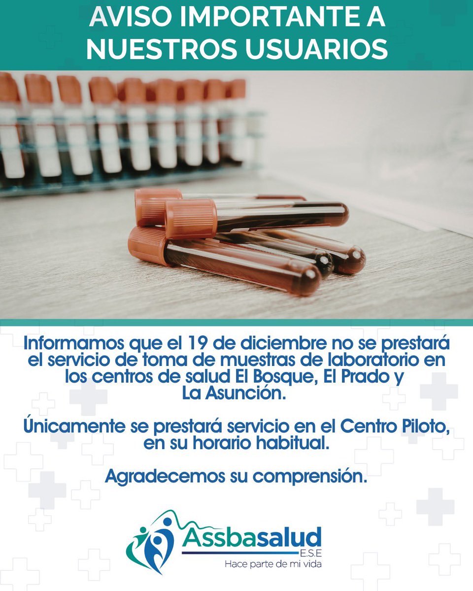 Información importante para nuestros usuarios.

El 19 de diciembre no se realizará la toma de muestras de laboratorio en los centros de salud El Bosque, El Prado y La Asunción.

✅ El servicio estará disponible únicamente en el Centro Piloto, en su horario habitual.