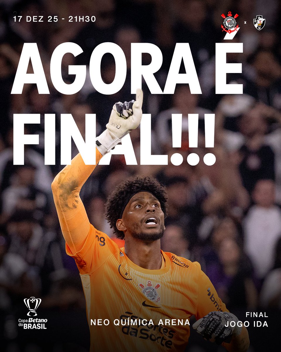 AGORA É FINAL, FIEL!!!!! 🏴🏳️

O #PróximoJogoDoTimão será a final da Copa do Brasil, em casa! ⚔️

🆚 Vasco da Gama
🗓️ 17/12 (quarta-feira)
🏆 Copa do Brasil (final -ida)
⏰ 21h30 (horário de Brasília)
🏟️ Neo Química Arena
#VaiCorinthians