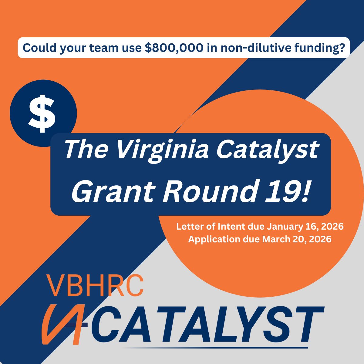 💰 Virginia life science funding now open
Start your LOI before the holidays 🎄 Virginia Catalyst Grant Round 19 offers $200K–$800K in non-dilutive funding to move innovation from lab to launch.
📅 LOIs due Jan 16, 2026
🔗 lnkd.in/efWWJMUb
#FundingOpportunity #LabToLaunch