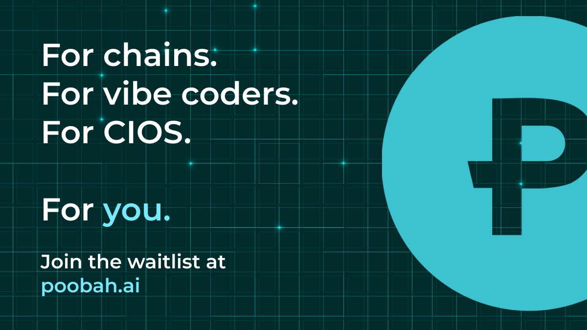 PoobahAI is built for everyone shaping the future of Web3.

For chains.
For vibe coders.
For CIOs.

For anyone ready to build faster with AI agents and real engineering power.

Join the early access waitlist at poobah.ai