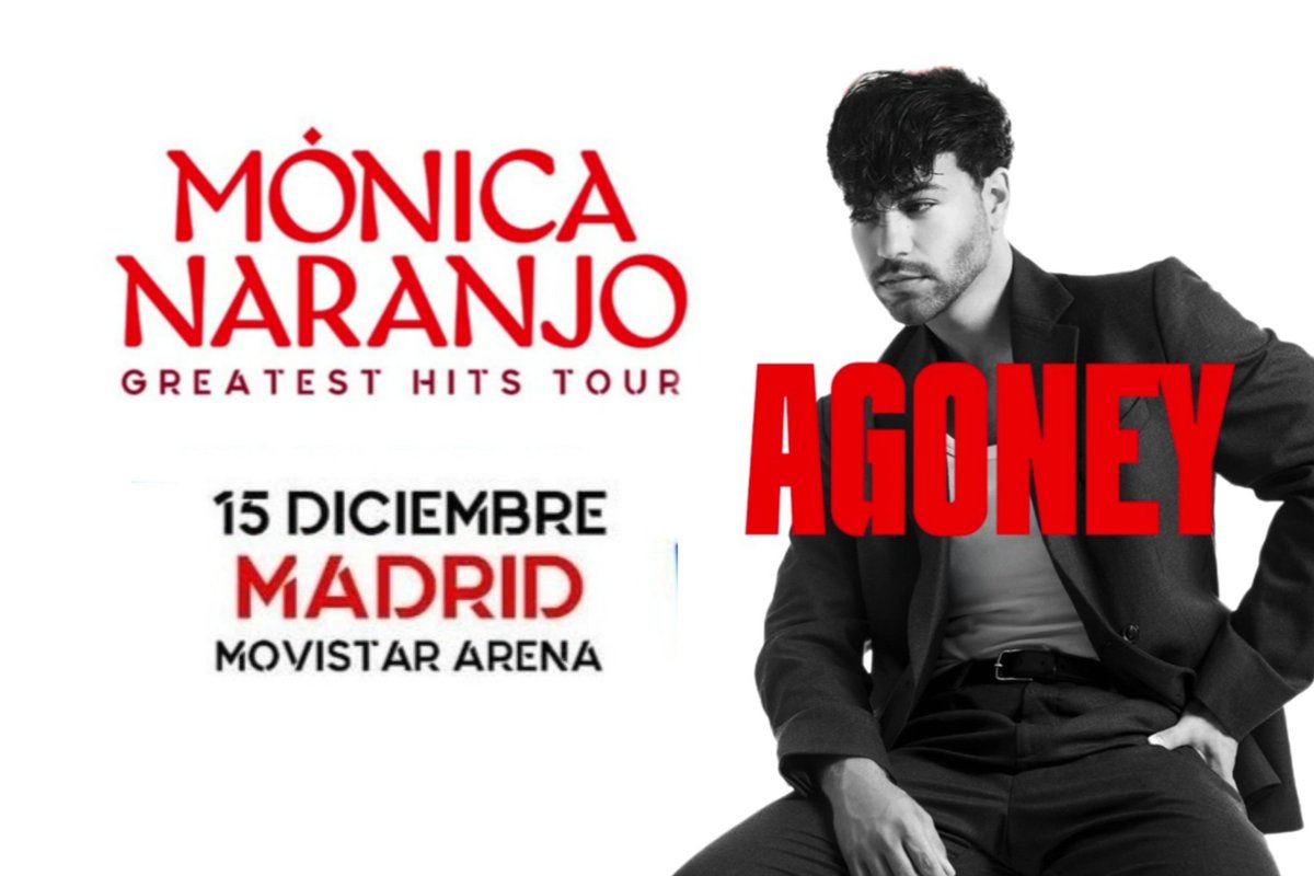 AgoneyLATAM's tweet photo. #AgoneyEnMadrid 🇪🇸 

#MónicaNaranjo #Greatesthitstour #Agoney

ℹ️ No te pierdas el "DicotomiaTour II" en España
Entradas a la venta en
🎫 https://t.co/McUEtd9LPL https://t.co/bsclcbHrav