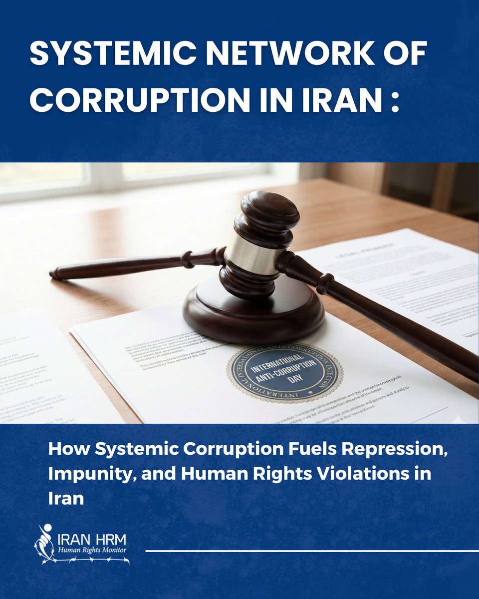 IranHrm's tweet image. Iran HRM's fifth and final report completes a 5-part investigation into how corruption in Iran sustains repression, impunity, and human rights abuses.
#endcorruption
#endimpunity
iran-hrm.com/category/publi…