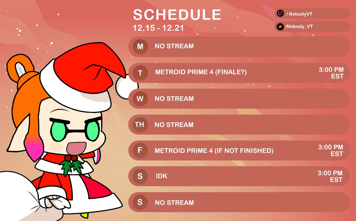 Nobody_VT's tweet image. Stream schedule! Last week before I take my Christmas break! Finishing up Metroid Prime 4, and maybe doing something else if we finish the game tomorrow!

Also, my YT channel handle is now NobodyVT!