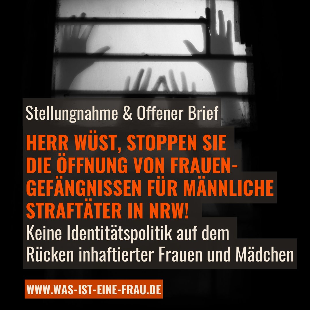 wasisteine_frau's tweet image. NEU: Stellungnahme &amp;amp; Offener Brief: 
Herr @HendrikWuest @CDUNRW_de, stoppen Sie die Öffnung von Frauengefängnissen für männliche Straftäter in NRW!
Keine Identitätspolitik auf dem Rücken inhaftierter Frauen und Mädchen!

Wir legen eine umfassende Stellungnahme zum Gesetzentwurf…