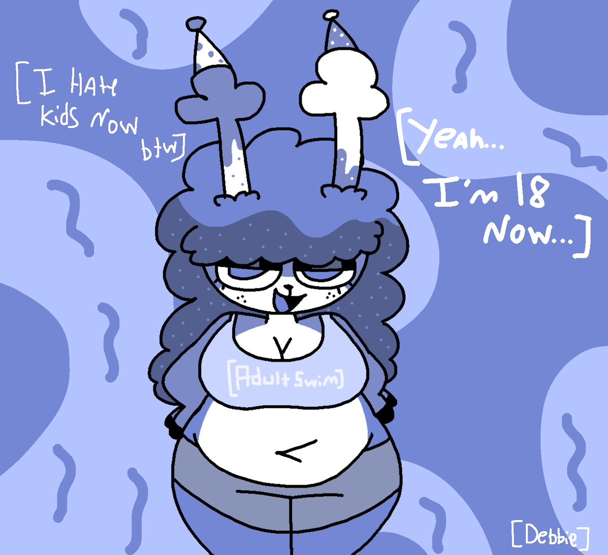SomethingDebbie's tweet image. [I HATE KIDS NOW KIDS DNI🔞🔞🔞]

[Btw I’m an Adult now :3]