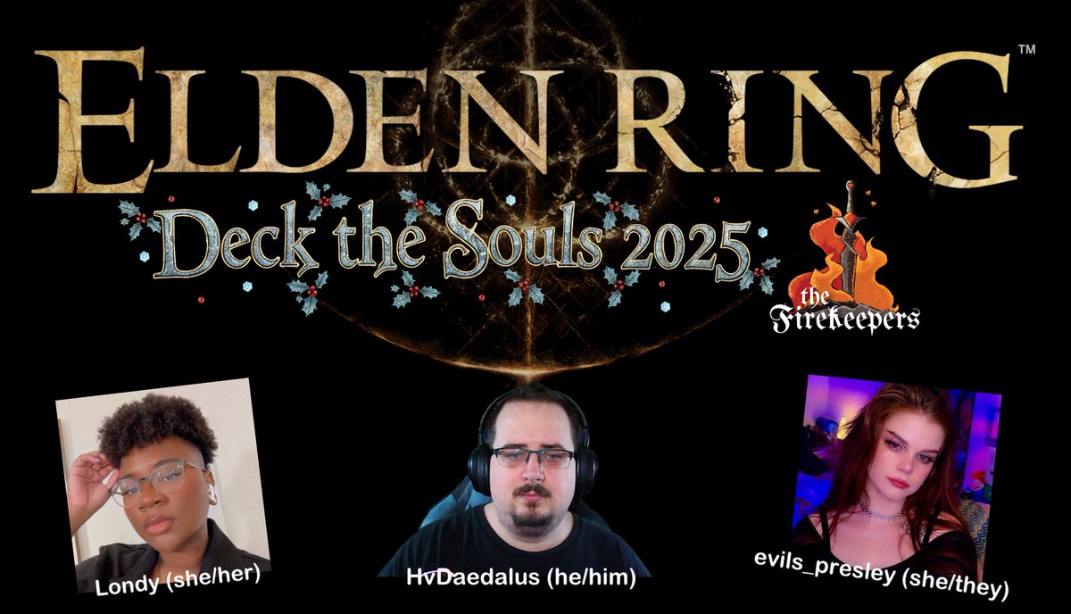 #ELDENRING Deck the Souls 2025.
With <a href="/LondysLounge/">Londy 🍄</a> and <a href="/evils_presley_/">evils</a> ! SUPER EXCITED!

Happening now! [planned 1h+ Setup, then game]
Live now: twitch.tv/hvdaedalus