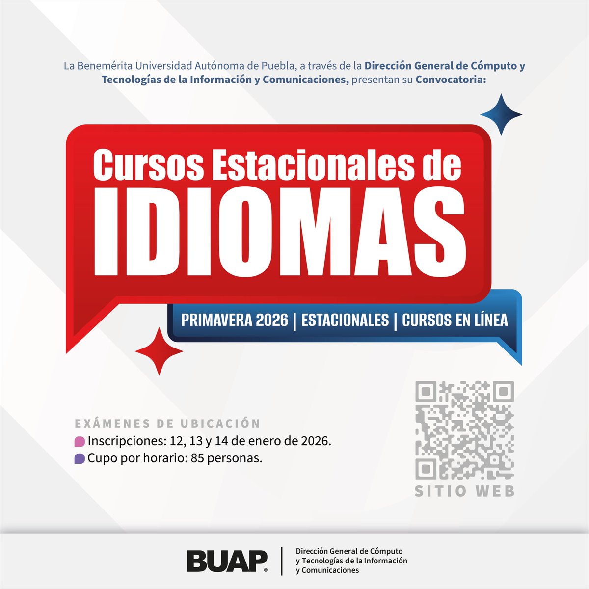 TvredBUAP's tweet photo. EXÁMENES DE UBICACIÓN
Cursos Estacionales de Idiomas Primavera 2026
https://t.co/YAhltwospG https://t.co/F0CsqC2sDD